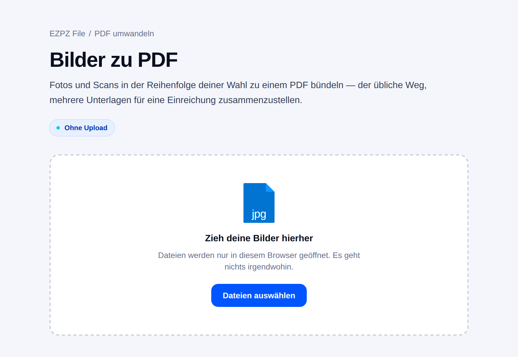 Das Bild-zu-PDF-Werkzeug von EZPZ File mit einem Ablagebereich in der Mitte.