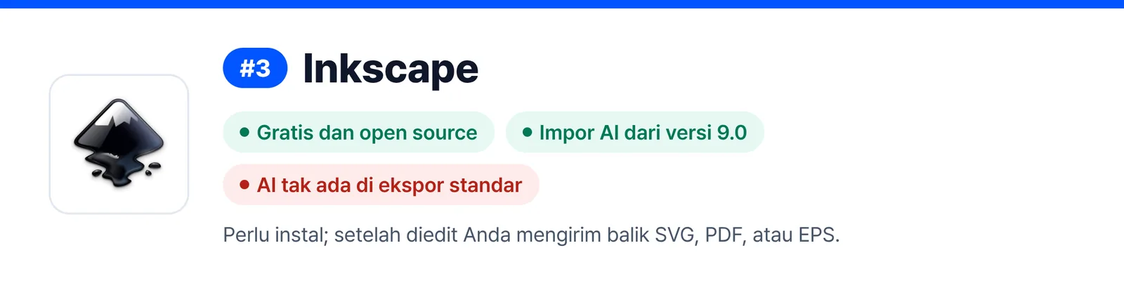 Banner Inkscape di peringkat 3, merangkum kelebihan dan kelemahannya (Gratis dan open source, Impor AI dari versi 9.0, AI tak ada di ekspor standar), untuk membantu menilai apakah cocok untuk memperbaiki file AI yang Anda terima.