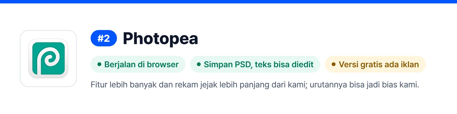 Banner Photopea di peringkat 2, merangkum kelebihan dan kelemahannya (Berjalan di browser, Simpan PSD, teks bisa diedit, Versi gratis ada iklan), untuk membantu menilai apakah cocok untuk memperbaiki file PSD yang Anda terima.