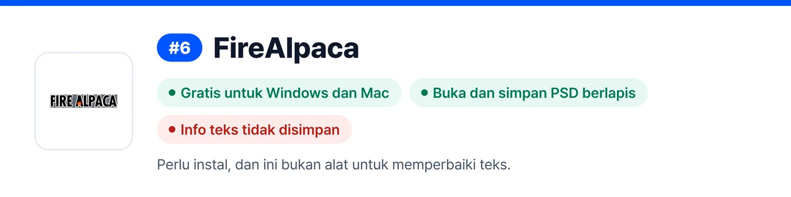 Banner FireAlpaca di peringkat 6, merangkum kelebihan dan kelemahannya (Gratis untuk Windows dan Mac, Buka dan simpan PSD berlapis, Info teks tidak disimpan), untuk membantu menilai apakah cocok untuk memperbaiki file PSD yang Anda terima.