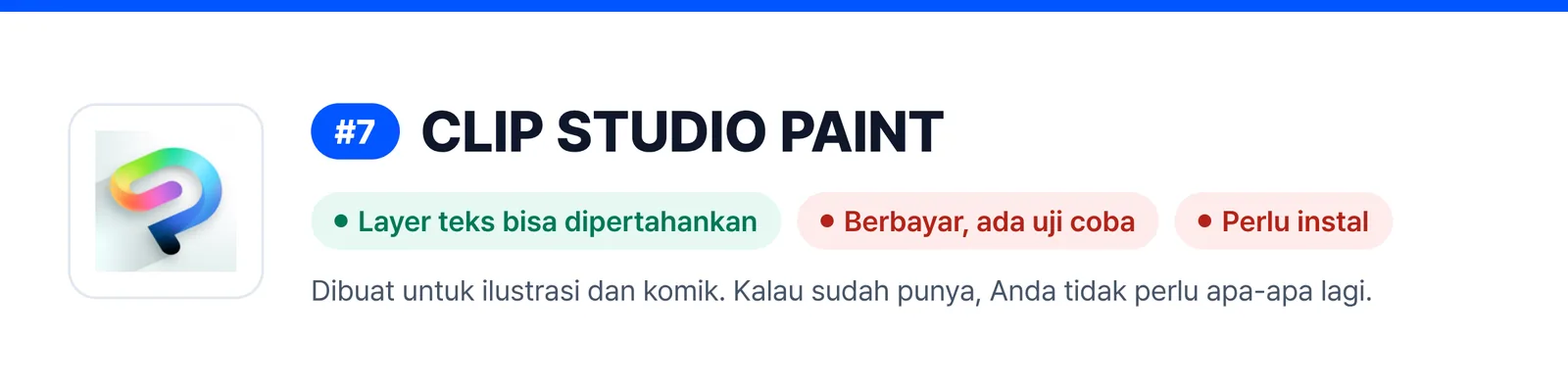 Banner CLIP STUDIO PAINT di peringkat 7, merangkum kelebihan dan kelemahannya (Layer teks bisa dipertahankan, Berbayar, ada uji coba, Perlu instal), untuk membantu menilai apakah cocok untuk memperbaiki file PSD yang Anda terima.