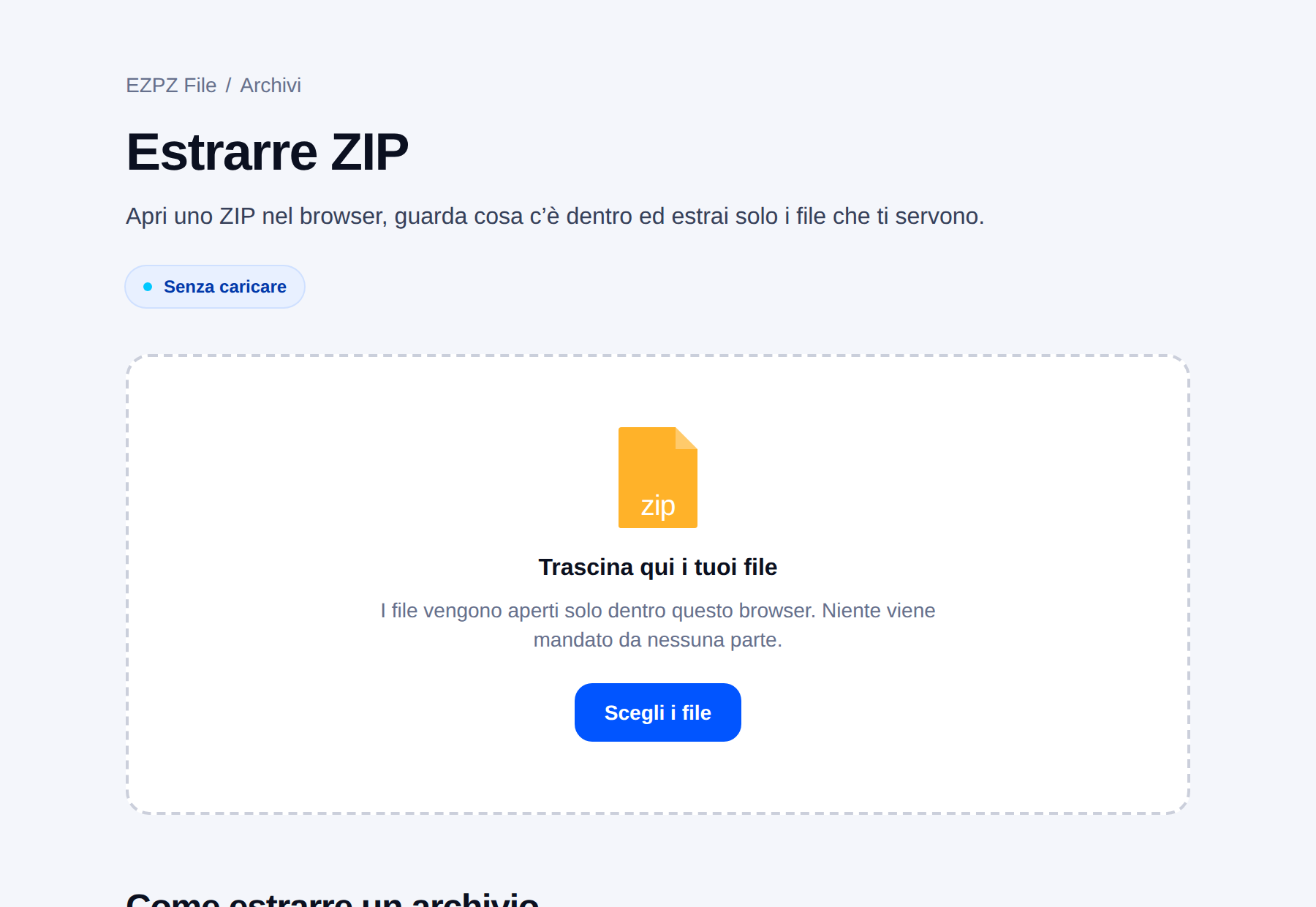 Lo strumento di estrazione archivi di EZPZ File, con un’area di rilascio al centro.