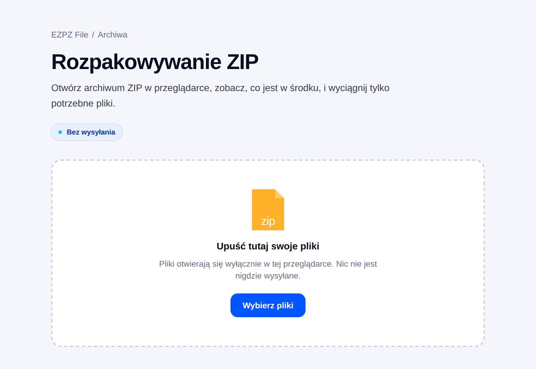 Narzędzie EZPZ File do rozpakowywania archiwów, z polem upuszczania plików na środku.