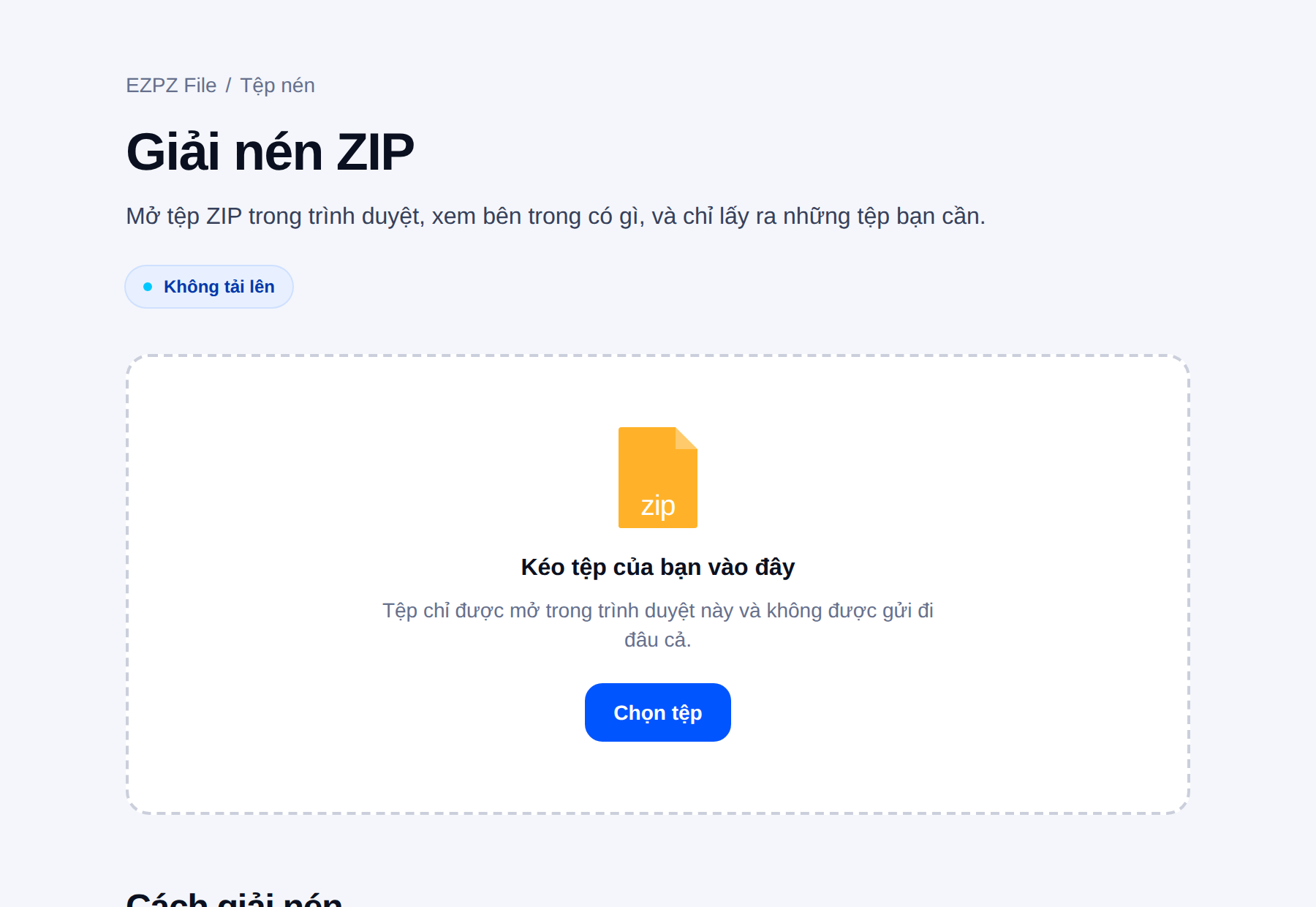 Công cụ giải nén của EZPZ File, với vùng thả tệp ở giữa.